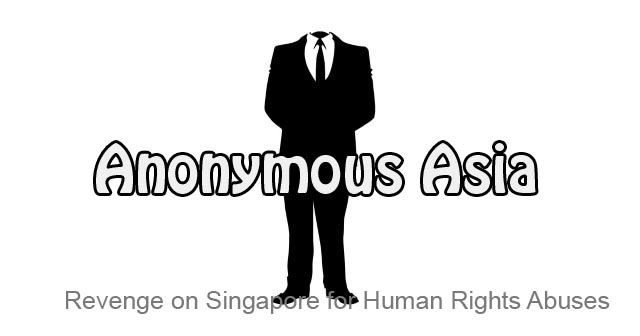 We are Anonymous - Warning to Singapore Government